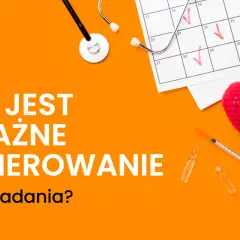 Ile jest ważne skierowanie na badanie krwi? Na pomarańczowym tle stetoskop, kalendarz z zaznaczonymi dniami, strzykawka, ampułki i serce.