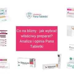 Kolekcja produktów na blizny: plastry, żele i kremy. Analiza i opinia Pana Tabletki o tym, jak wybrać właściwy preparat na szwy na twarzy.