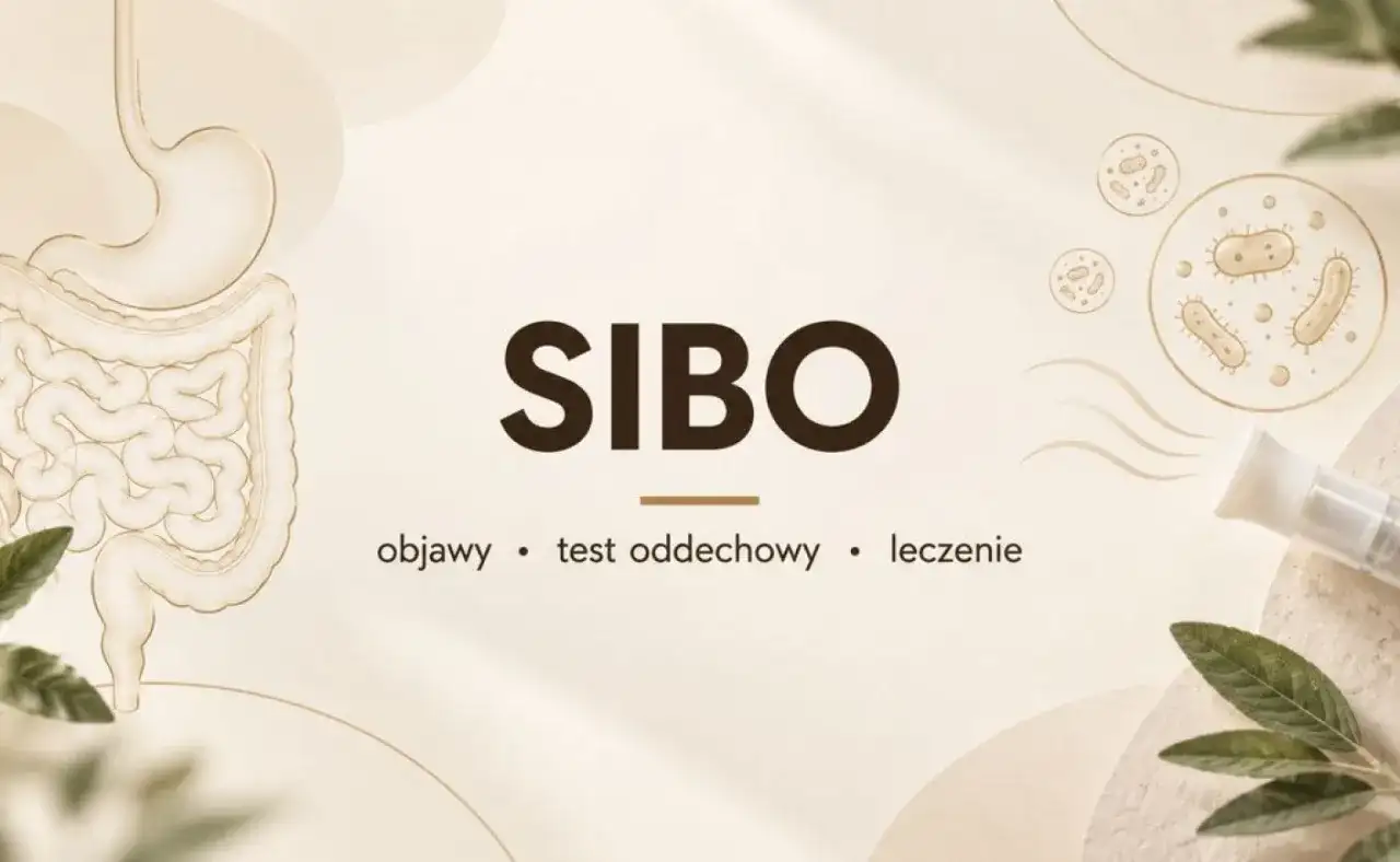 SIBO - objawy, test oddechowy i leczenie bez mitów