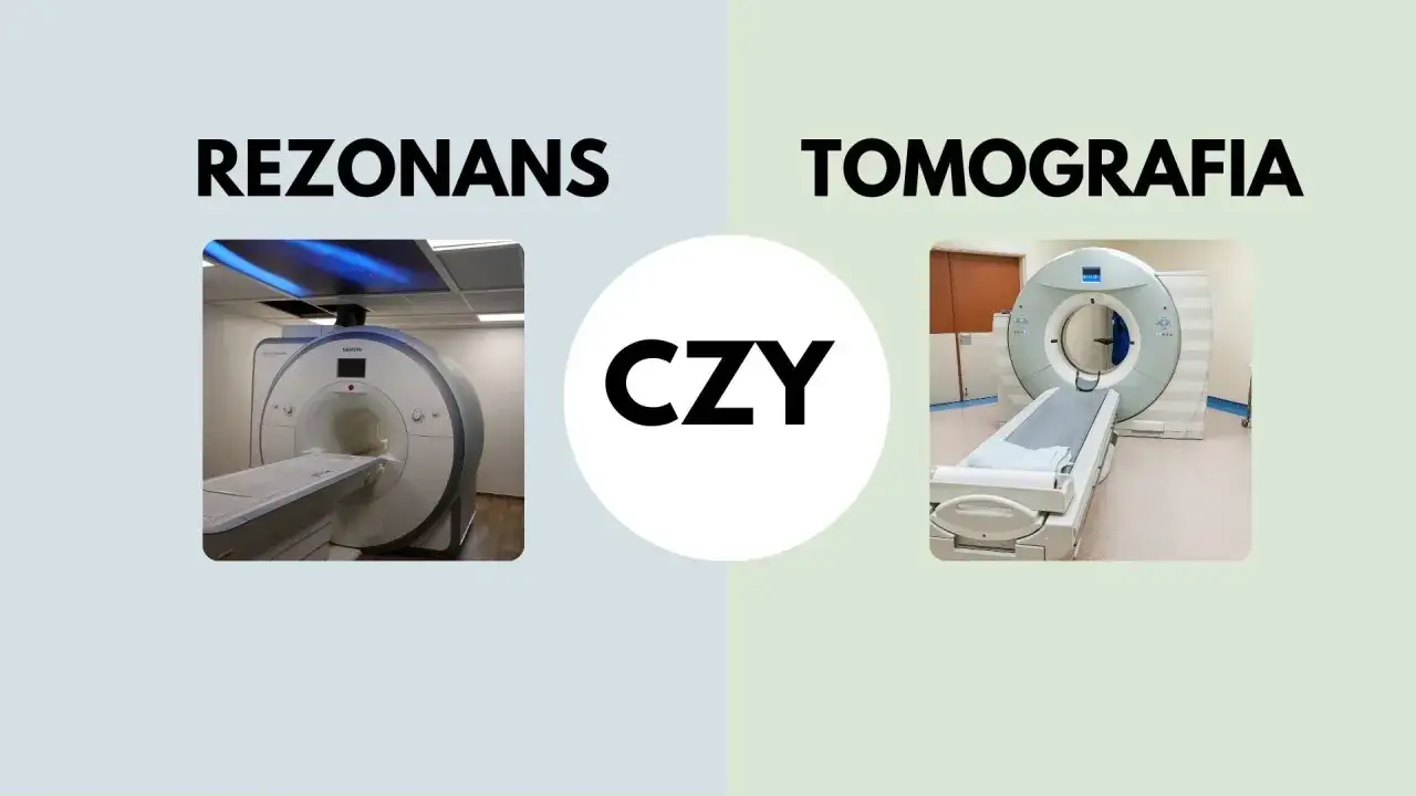 Rezonans magnetyczny i tomografia komputerowa – dwa badania obrazowe, które pomagają lekarzom postawić diagnozę.